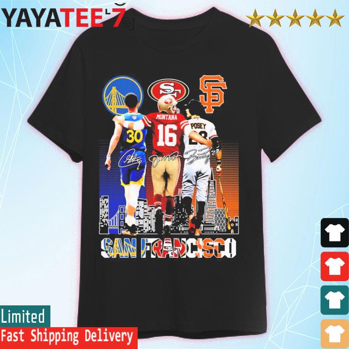 Original San Francisco Sports Stephen Curry Joe Montana And Buster Posey  Signatures T-shirt,Sweater, Hoodie, And Long Sleeved, Ladies, Tank Top