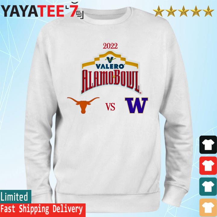 Official Texas vs Washington 2022 Valero Alamo Bowl s Sweatshirt
