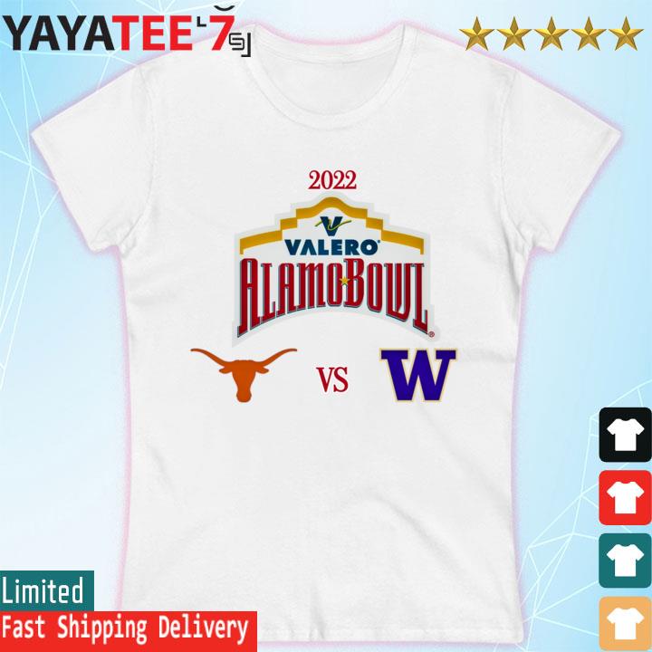 Official Texas vs Washington 2022 Valero Alamo Bowl s Women's T-shirt