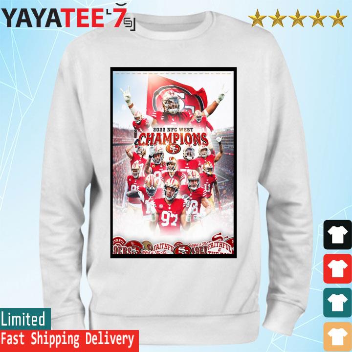 Poster 2022 NFC West Champions SF 49ers shirt, hoodie, sweater, long sleeve  and tank top