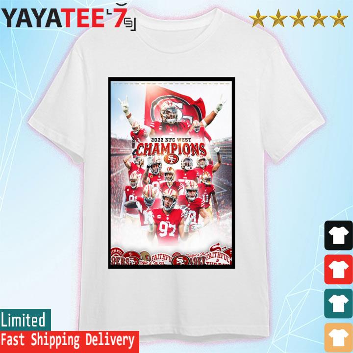 Poster 2022 NFC West Champions SF 49ers shirt, hoodie, sweater