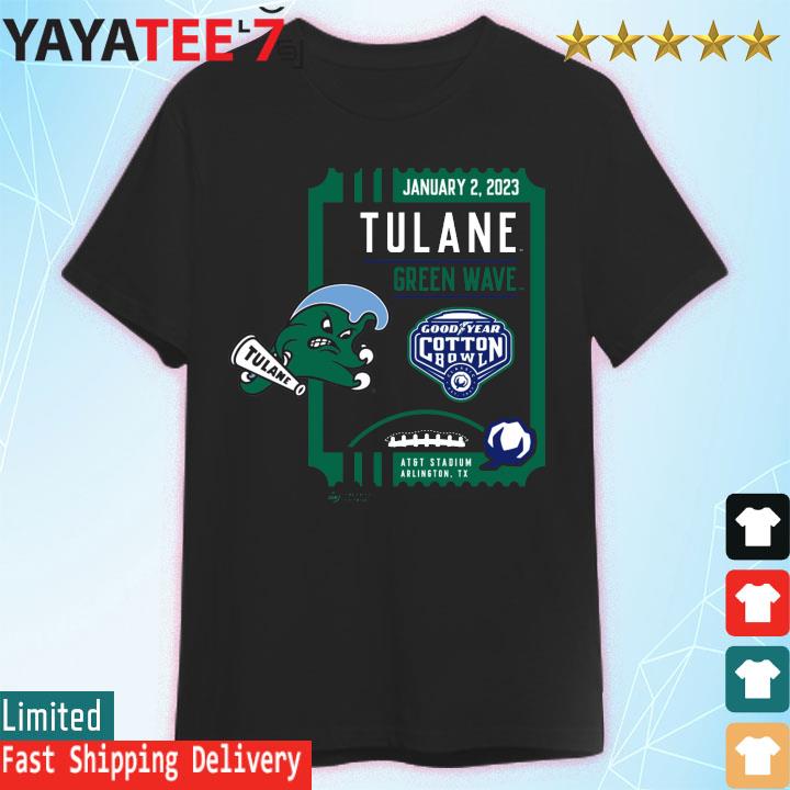 Tulane Green Wave 2023 Good Year Cotton BOWL shirt