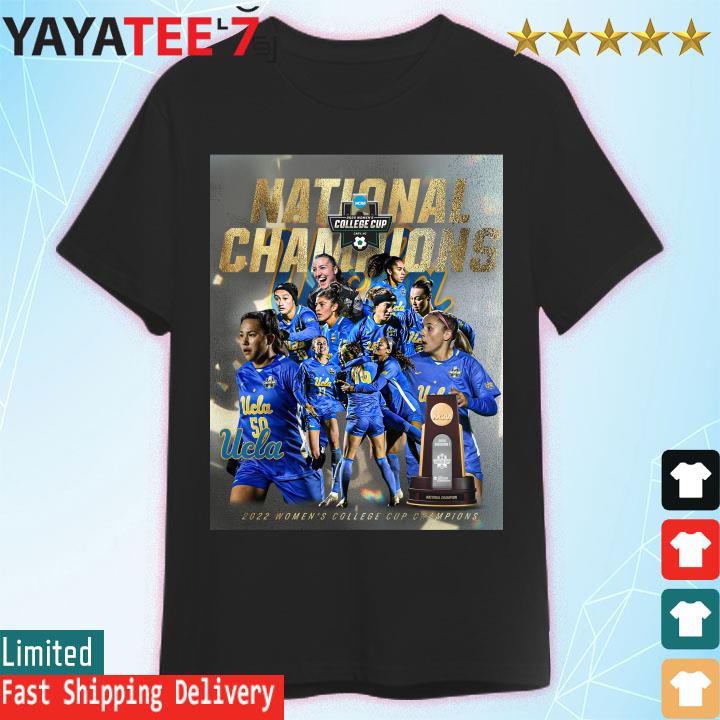 UCLA Bruins 2022 Women's College Cup Champions shirt