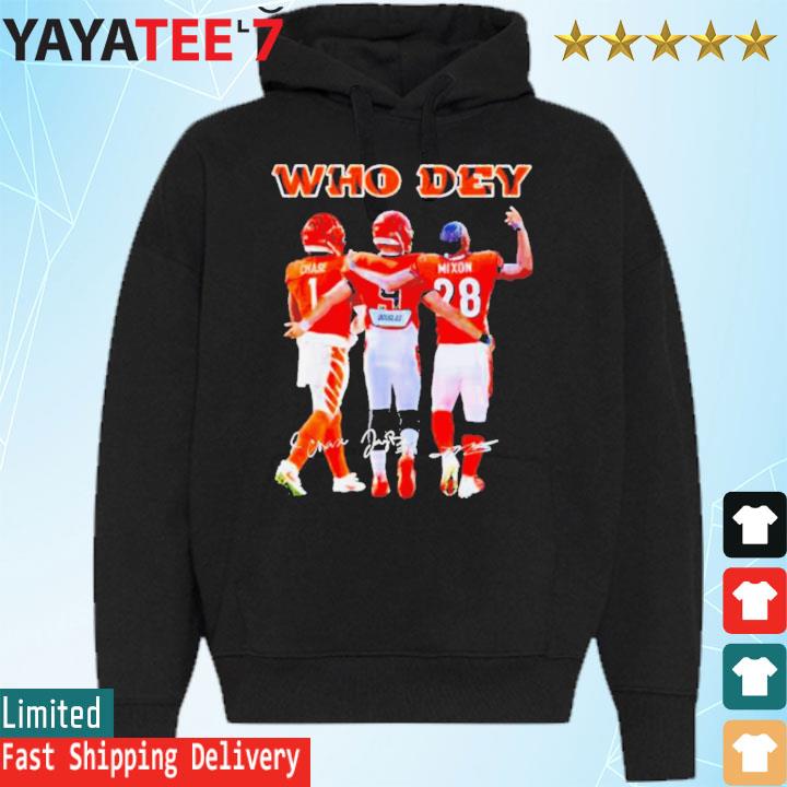 Who Dey Chase Burrow And Mixon Cincinnati Bengals Shirt, hoodie, sweater,  long sleeve and tank top