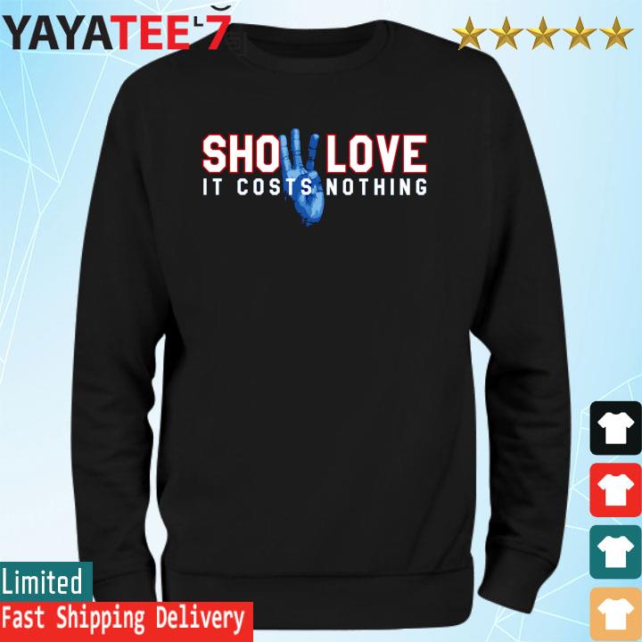 Buffalo Bills Damar Hamlin Show Love It Costs Nothing shirt