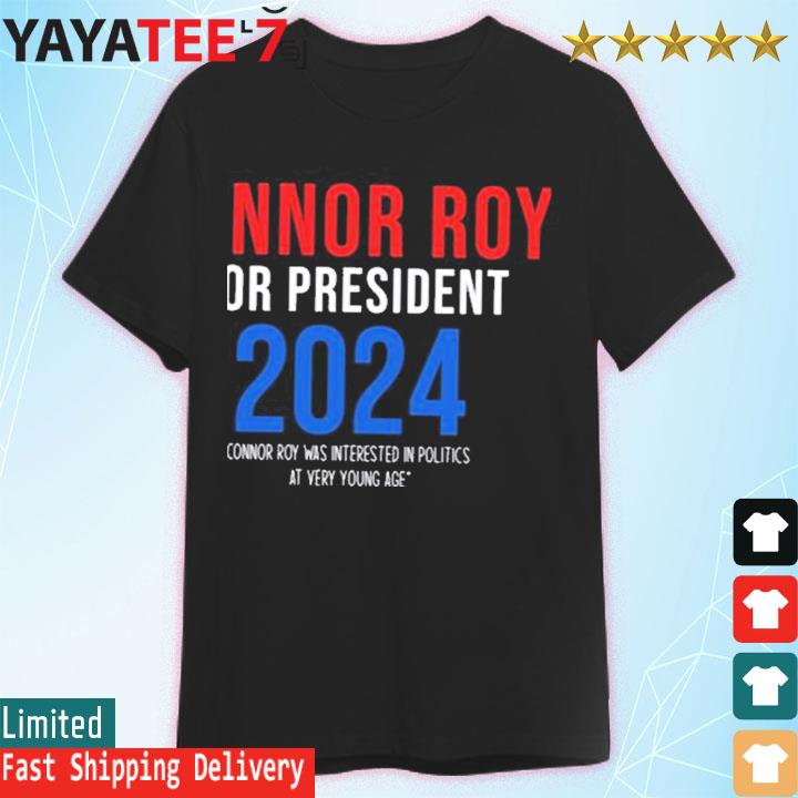 Connor Roy For President Succession Logo Shirt
