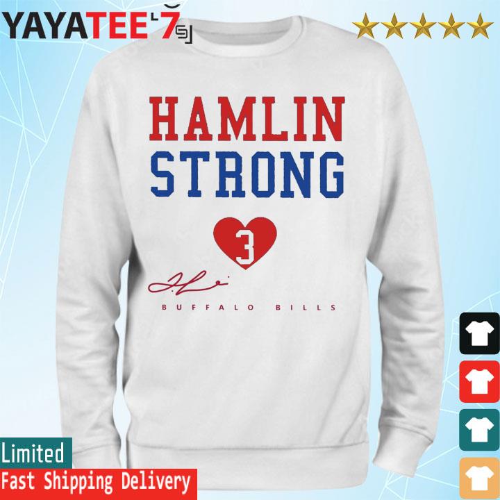 Official Damar hamlin 3 hamlin strong pray for 3 show love shirt, hoodie,  sweater, long sleeve and tank top