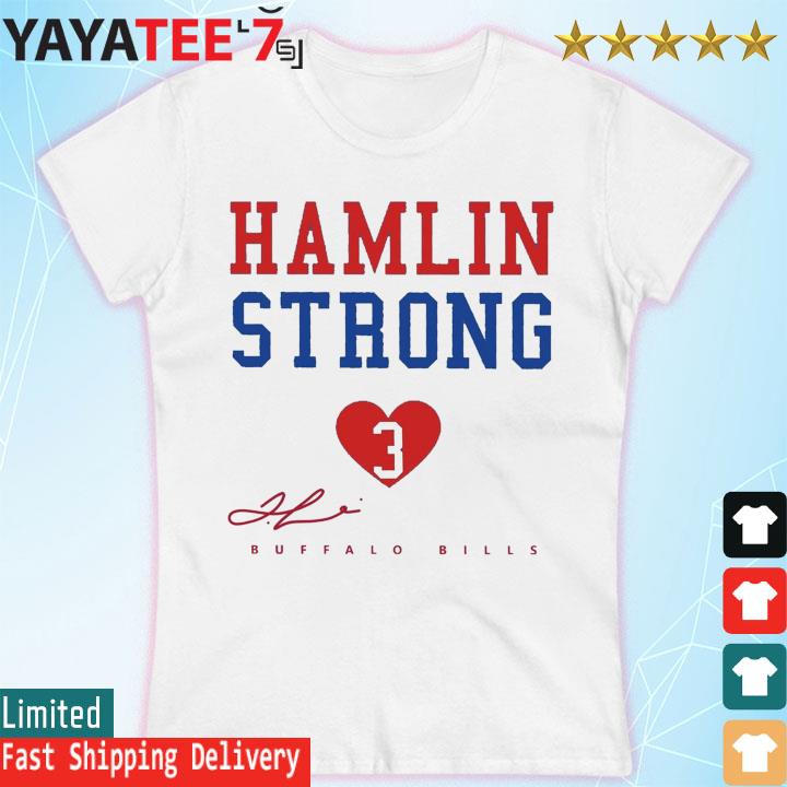 Damar Hamlin Strong Show Love T Shirt