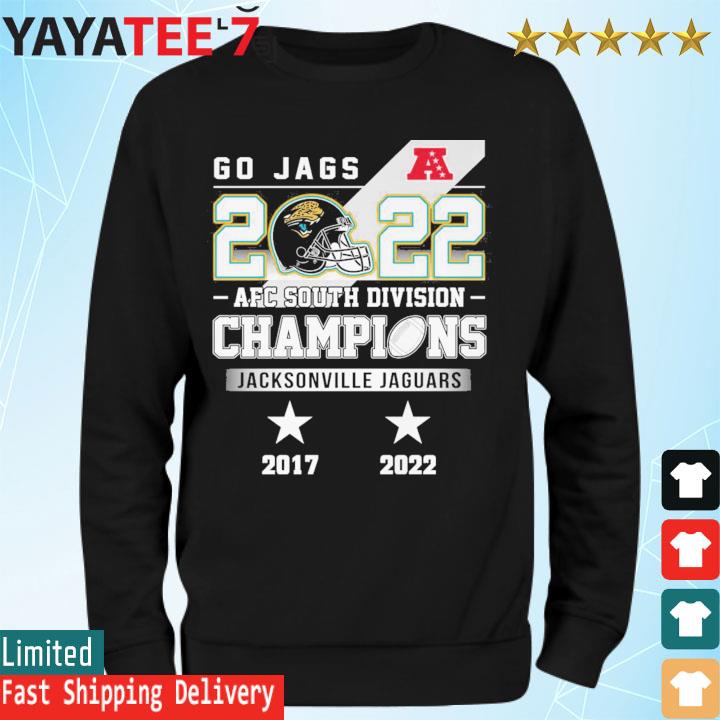 Go Jags 2022 Afc south division Champions Jacksonville Jaguars shirt,  hoodie, sweater, long sleeve and tank top