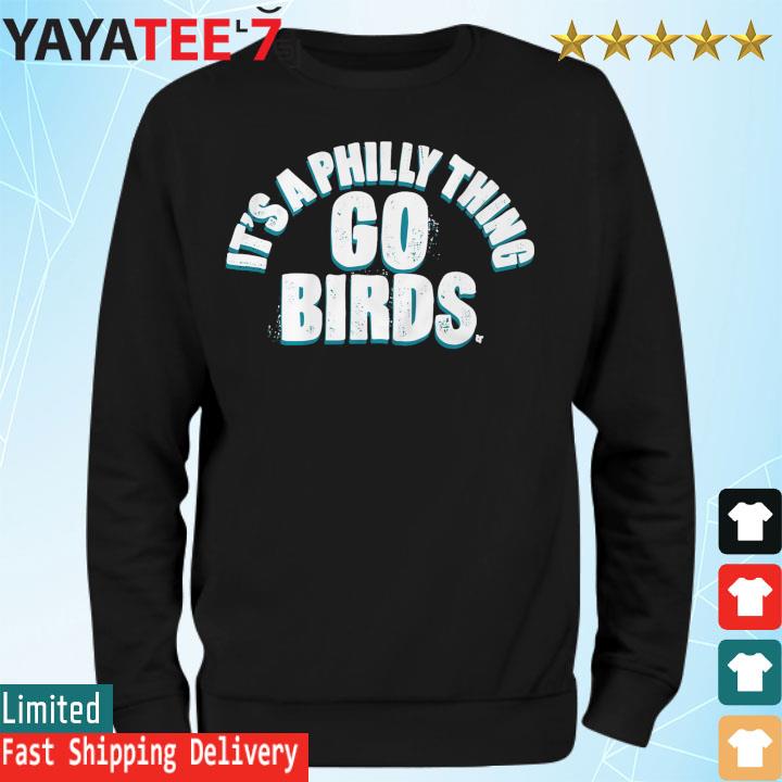 Super bowl lvii philadelphia eagles go birds shirt, hoodie, sweater, long  sleeve and tank top