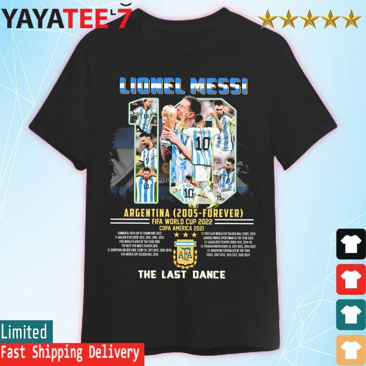 Lionel Messi Argentina Fifa World Cup 2022 The Last Dance T Shirt Unisex T  Shirt