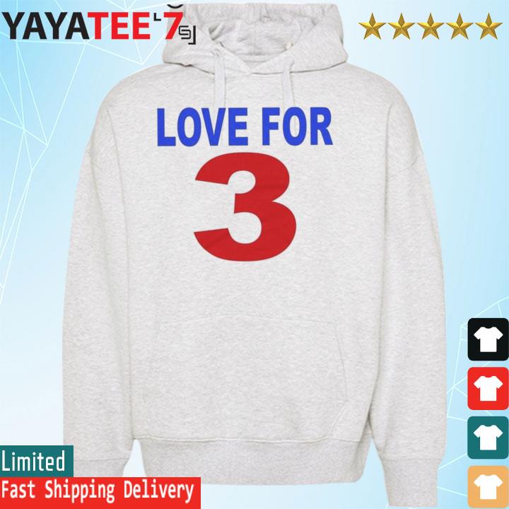 Love For #3, Pray For Damar Hamlin Shirt, hoodie, sweater, long