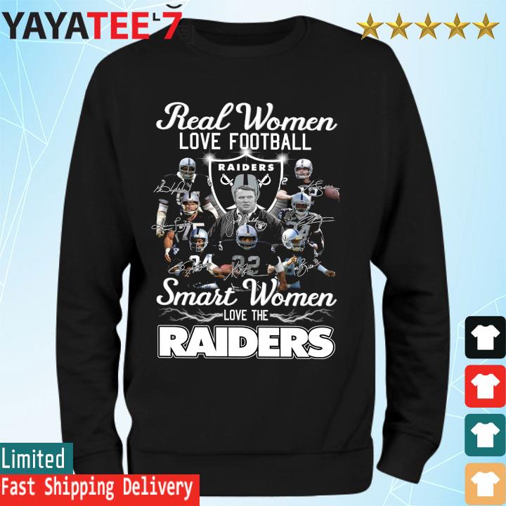 Maiden real women love football smart women love the Las Vegas Raiders  signatures shirt, hoodie, sweater, long sleeve and tank top