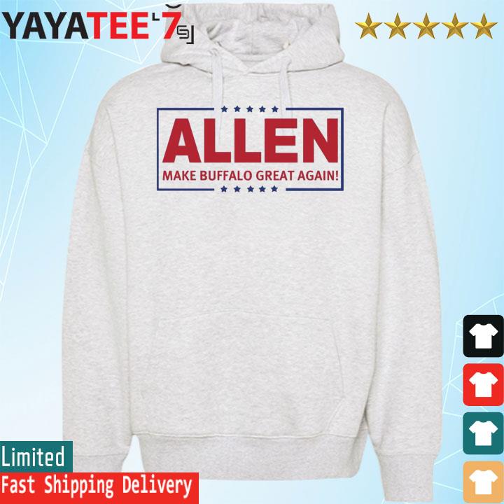 Top Make buffalo great again allen mbga josh allen shirt, hoodie