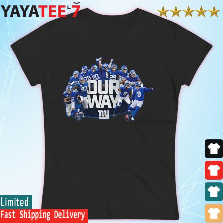 New York Giants team Our Way Player 2023 shirt, hoodie, sweater, long  sleeve and tank top