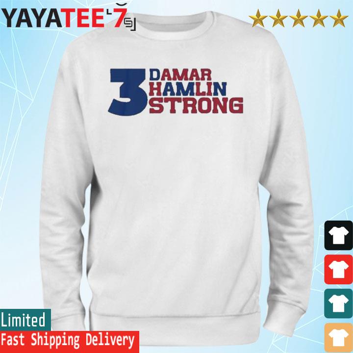 Damar Hamlin Strong 2023 Shirt, hoodie, sweater and long sleeve