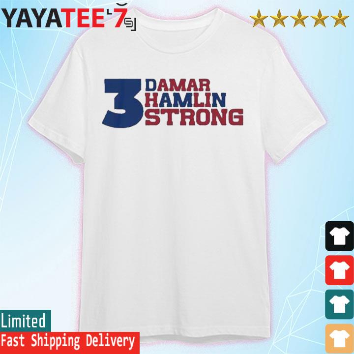 Damar Hamlin Strong shirt - Vegatee