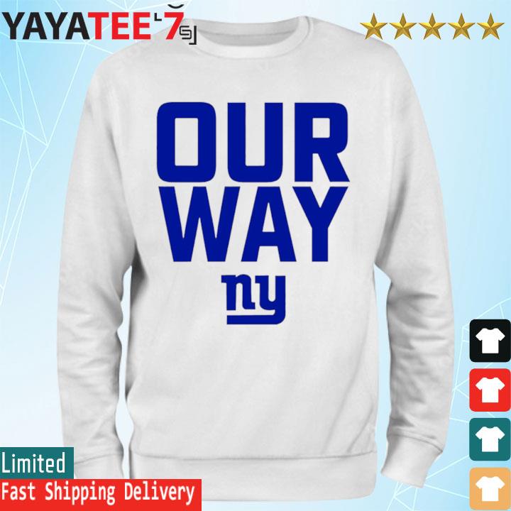 Pete Guelli Our Way New York Giants Shirt', hoodie, sweater, long