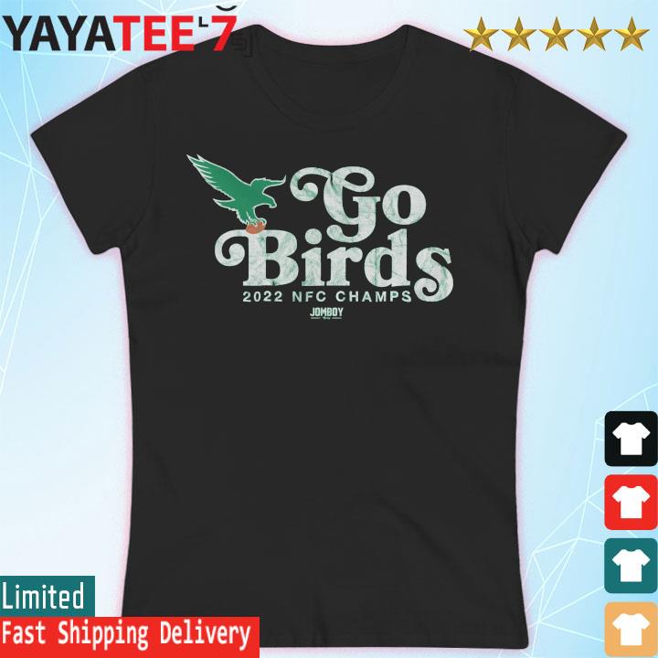 Philadelphia Eagles Go Eagles 2022 Shirt Ladies T-shirt