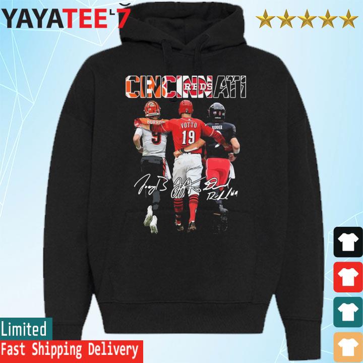 The Cincinnati Sport team Joe Burrow Joey Votto and Desmond Ridder  signatures shirt, hoodie, sweater, long sleeve and tank top