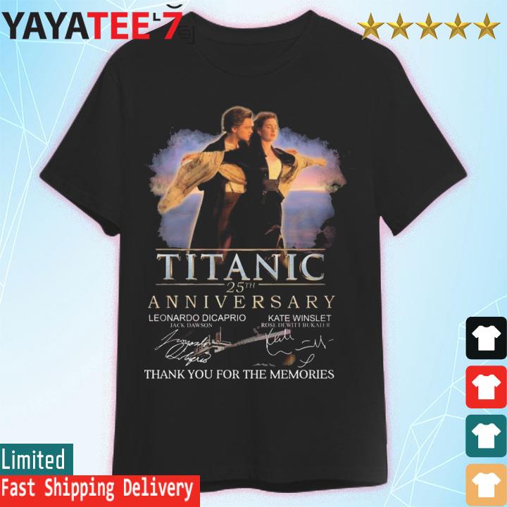 Titanic 25th Anniversary Thank You For The Memories Signatures shirt,  hoodie, sweater, long sleeve and tank top
