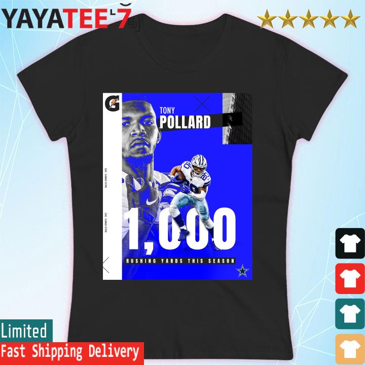 Official tony Pollard Cowboys 1000 Rushing Yards this season shirt, hoodie,  sweater, long sleeve and tank top