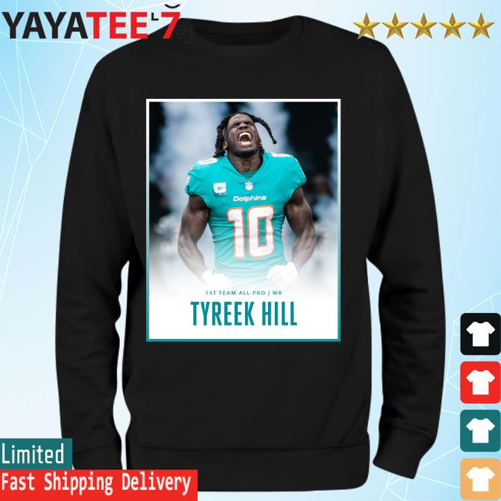 Tyreek Hill 1st Team All Pro Miami Congrats Shirt, hoodie, sweater, long  sleeve and tank top