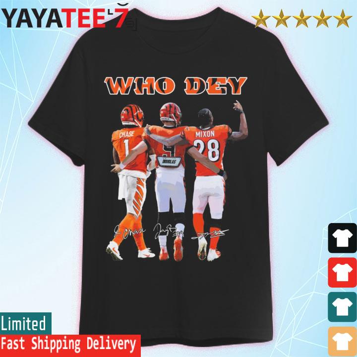 Who Dey Ja'Marr Chase Joe Burrow and Joe Mixon Cincinnati Bengals  signatures shirt, hoodie, sweater, long sleeve and tank top