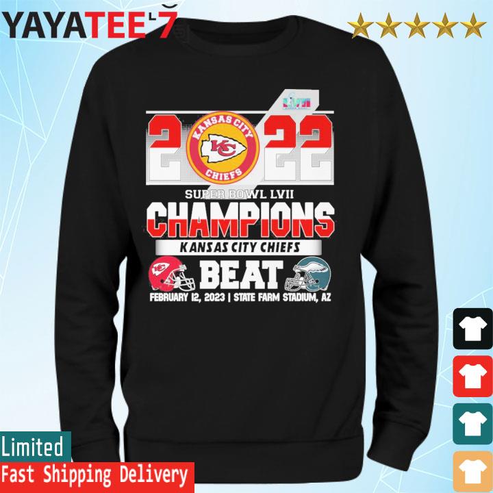 2022 Super Bowl LVII champions Kansas City Chiefs Beat Philadelphia Eagles  shirt, hoodie, sweater, long sleeve and tank top