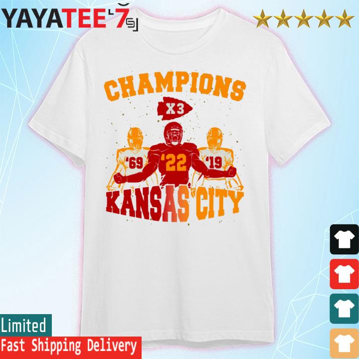 Champions 3x Super Bowl 1969 2019 2022 Kansas city football shirt