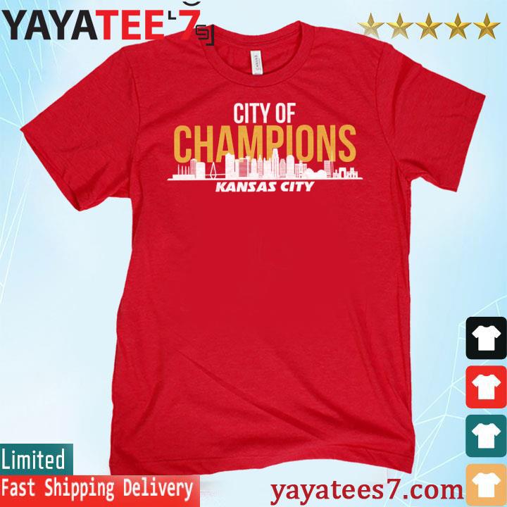 City Of Champions Kansas City Chiefs world champions Shirt