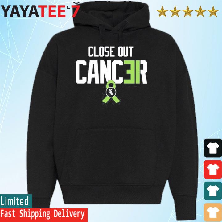 Close out cancer shirt, hoodie, sweater, long sleeve and tank top