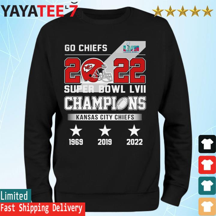 Go Chiefs 2022 Super Bowl LVII Champions Kansas City Chiefs s Sweatshirt