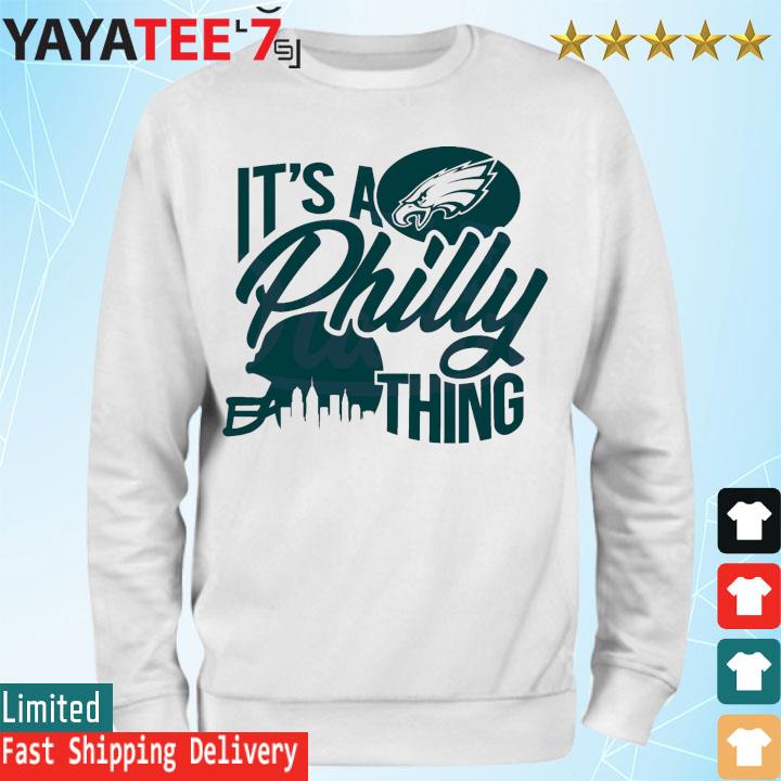 It’s a Philly Thing Football Helmet, Philadelphia Eagles s Sweatshirt