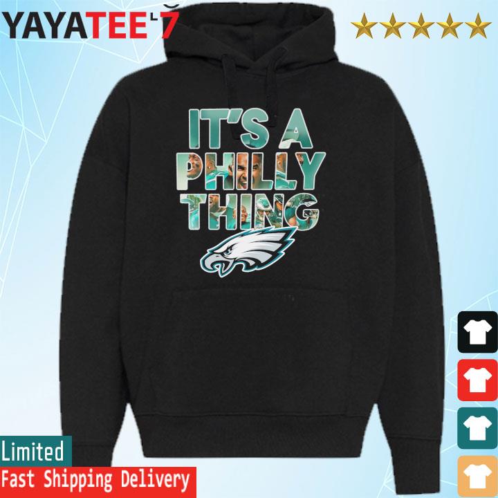 It's a Philly thing, Jalen Hurts, Philadelphia Eagles logo shirt, hoodie,  sweater, long sleeve and tank top