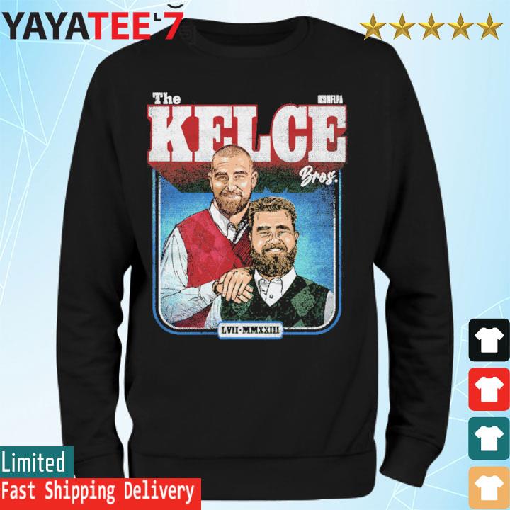 Jason Kelce and Travis Kelce The Kelce Bros Super Bowl LVII shirt, hoodie,  sweater, long sleeve and tank top