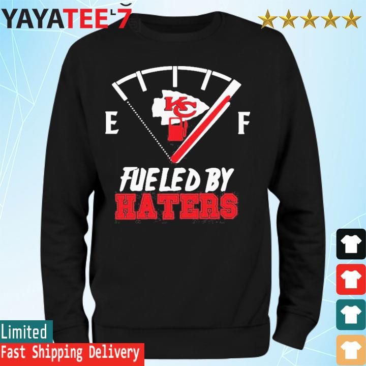 Kansas City Chiefs Fueled By Haters 2023 s Sweatshirt
