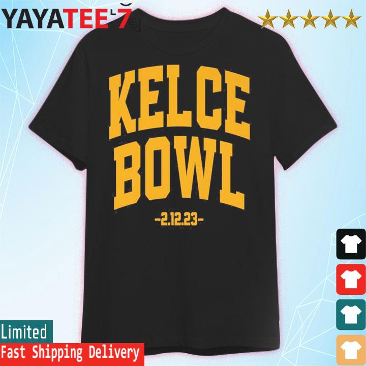 Kelce Bowl LVII 2023 shirt