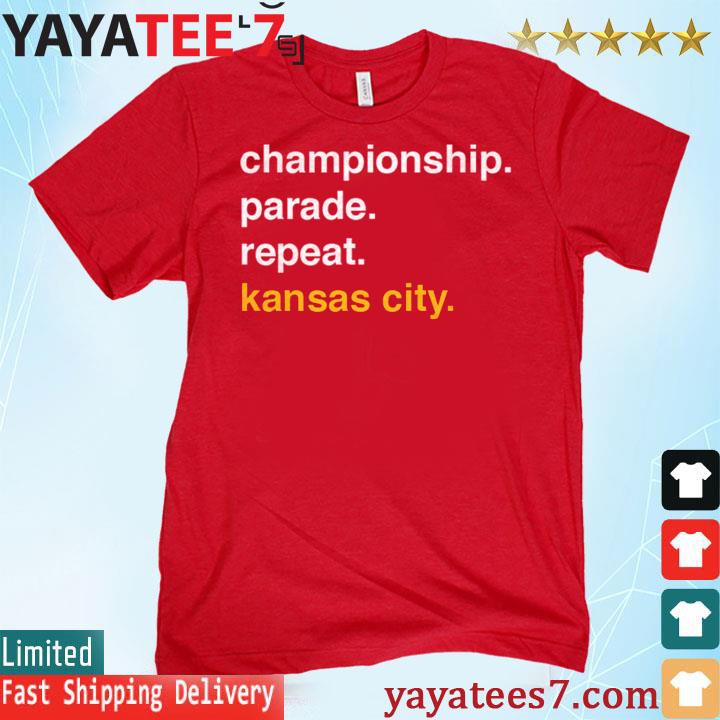 Official Championship parade repeat Kansas City shirt