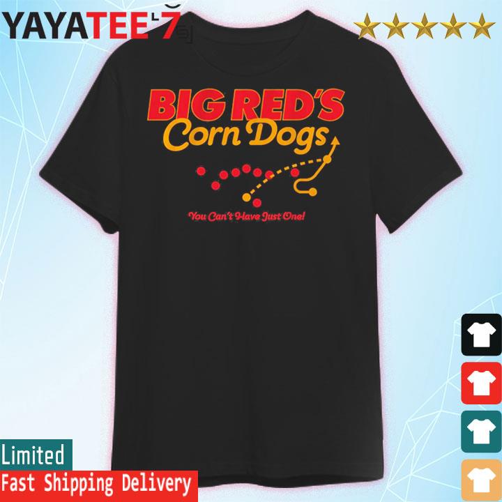Offiical Big Red’s Corn Dogs Shirt