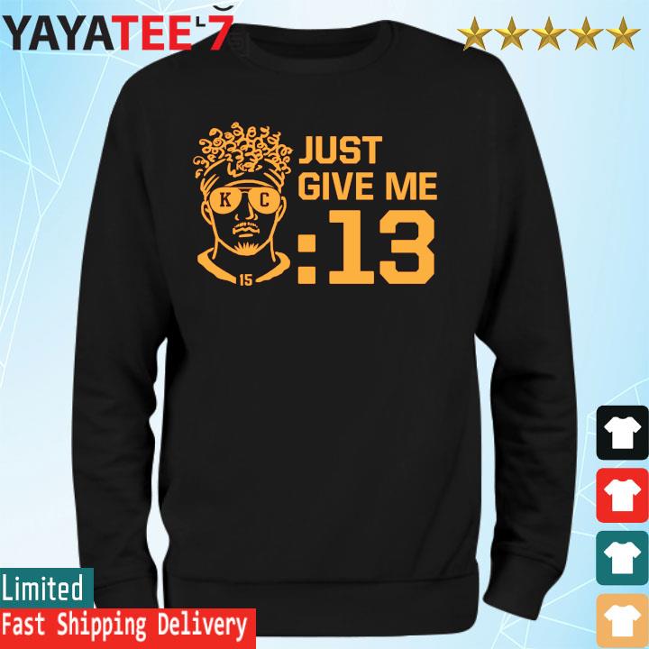 FREE shipping 13 Seconds Mahomes Chiefs Hold My Beer KC Shirt, Unisex tee,  hoodie, sweater, v-neck and tank top