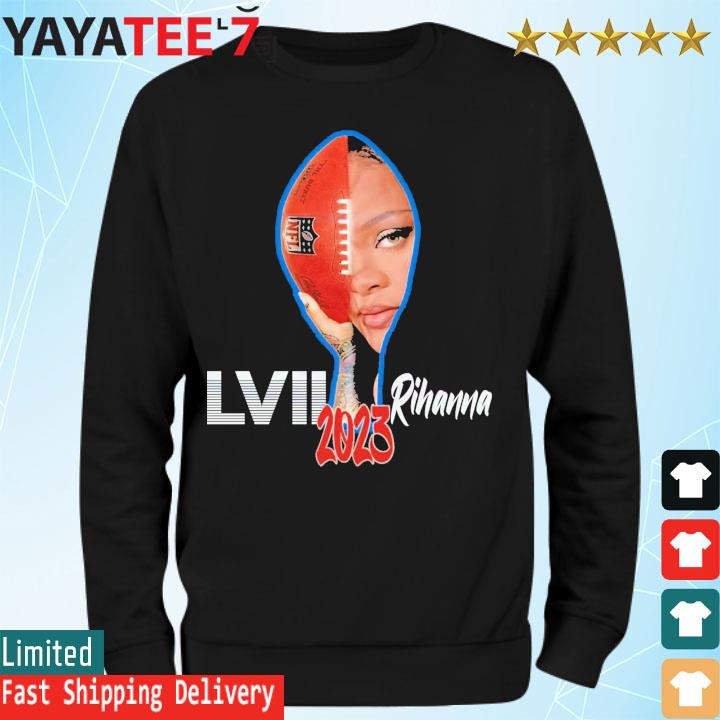 Rihanna Super Bowl 2023 Halftime Show shirt, hoodie, sweater, long sleeve  and tank top