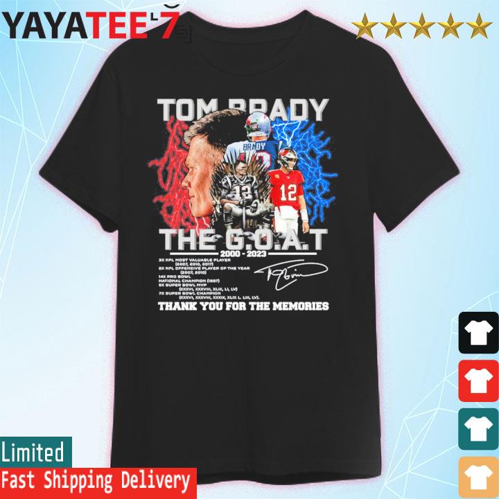 The GOAT Tom Brady 2000 2023 Tampa Bay and New England Football thank you for the memories signature shirt