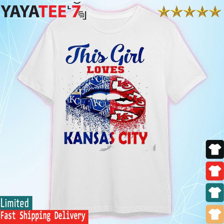 This Girl love Kansas City Chiefs and Royal lips shirt