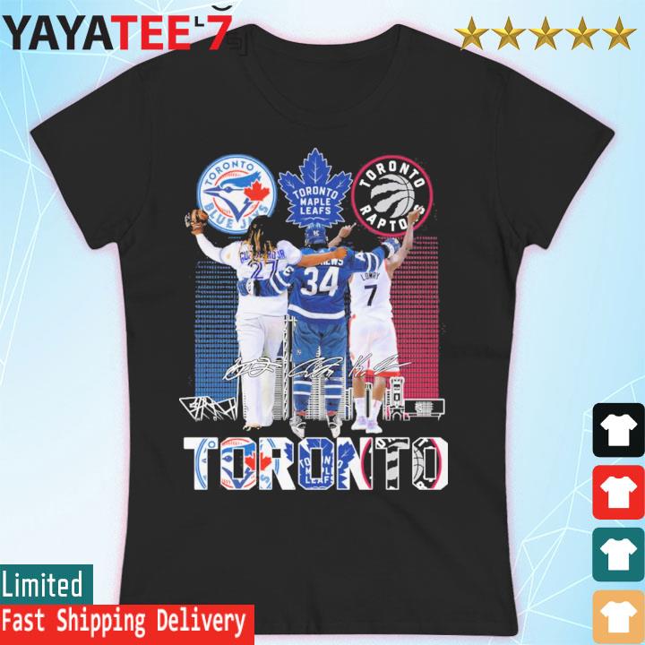 Toronto Sports Team Vladimir Guerrero Jr. Auston Matthews And Kyle Lowry  Signatures shirt, hoodie, sweater, long sleeve and tank top