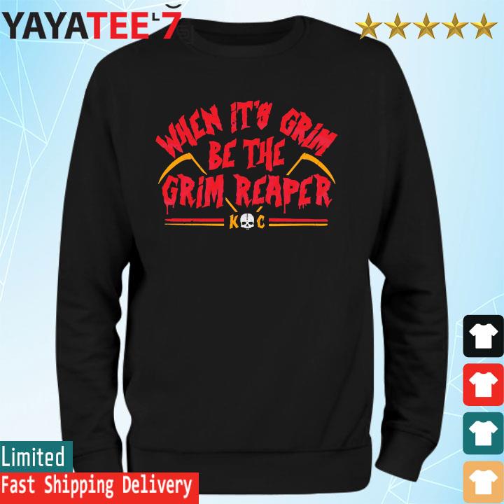 Kansas City Chiefs Be The Grim Reaper T Shirt - Hersmiles