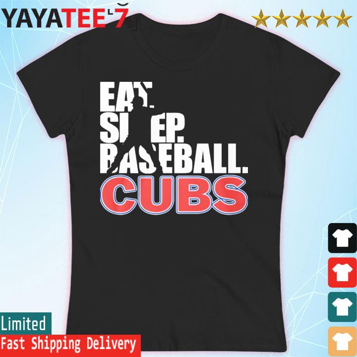 2023 Eat Sleep Baseball Chicago Cubs shirt, hoodie, sweater, long