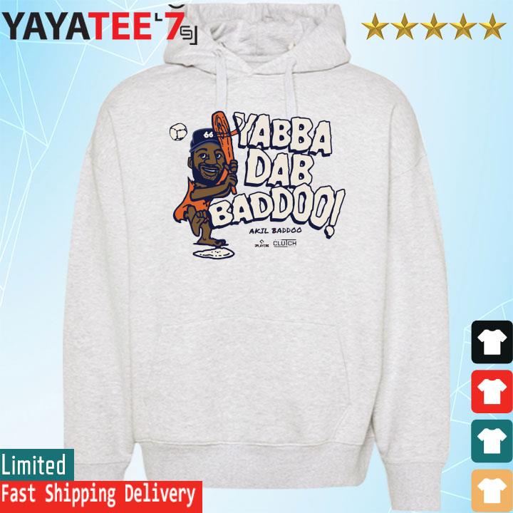 Akil Baddoo Yabba-dab-baddoo shirt, hoodie, sweater, long sleeve and tank  top