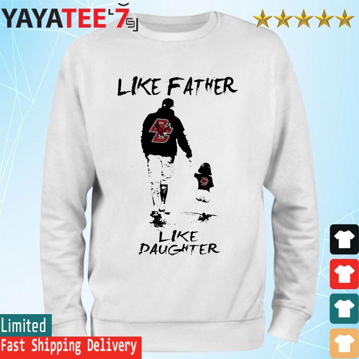 Like father like daughter shirt, hoodie, sweater, long sleeve and