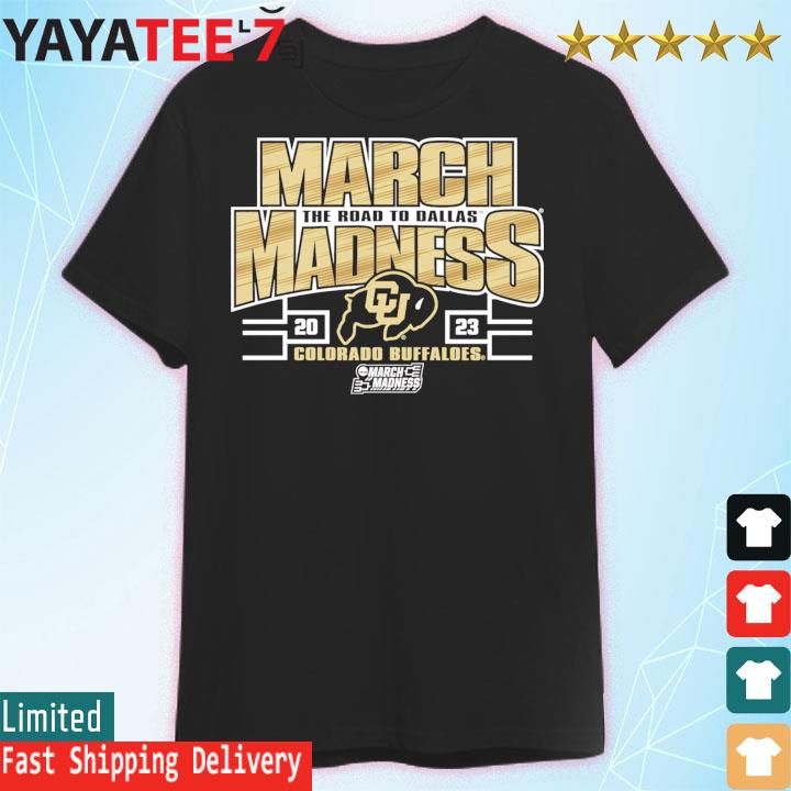Colorado Buffaloes 2023 NCAA Women's Basketball Tournament March Madness T-Shirt
